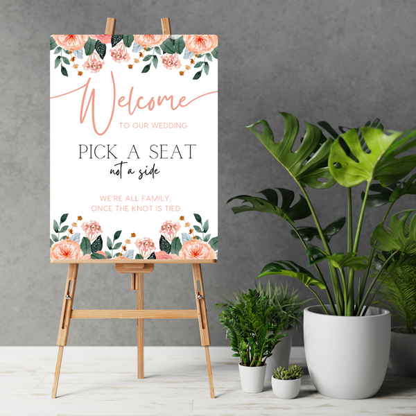Pink & Peach Floral Pick A Seat, Not A Side Sign