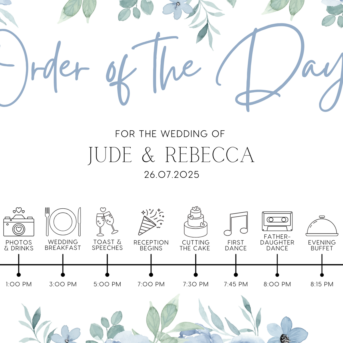 Blue floral wedding order of the day sign - white crisp background, sophisticated black text, with elegant blue florals adorned on the top and bottom edge. The perfect customised wedding signs.