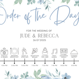 Blue floral wedding order of the day sign - white crisp background, sophisticated black text, with elegant blue florals adorned on the top and bottom edge. The perfect customised wedding signs.