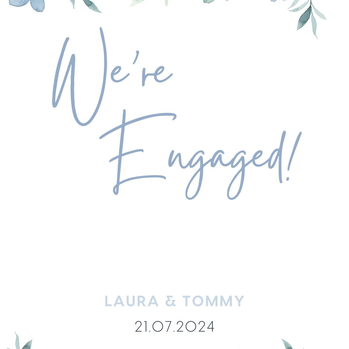 Custom Blue Floral "We're Engaged!" Engagement Party Sign