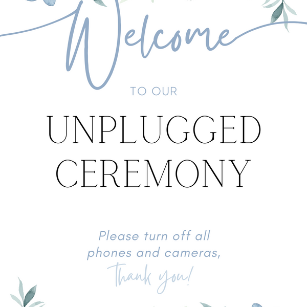 Blue floral unplugged wedding ceremony sign - an elegant wedding unplugged ceremony sign, adorned with charming blue florals, to perfectly accompany a blue themed wedding.