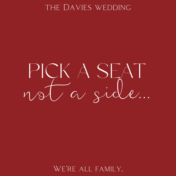 burgundy pick a seat, not a side | winter wedding ceremony welcome sign | custom welcome board in burgundy