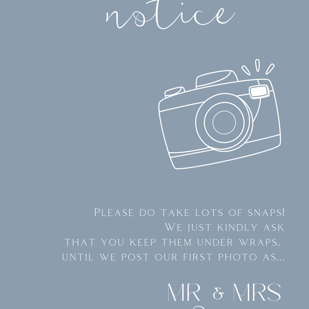 dusty blue polite notice wedding sign | custom winter wedding signage | personalised wedding boards
