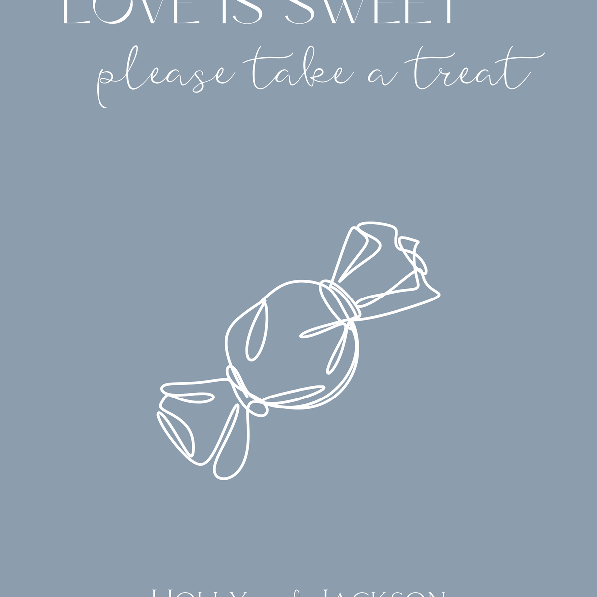 dusty blue love is sweet sign - wedding sweet table sign - love is sweet please take a treat sign for wedding