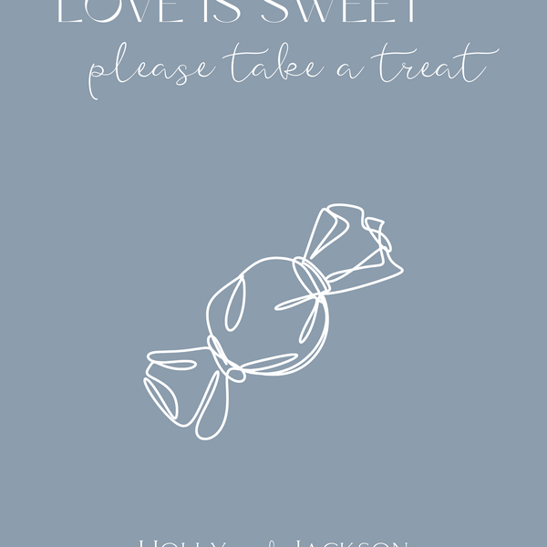 dusty blue love is sweet sign - wedding sweet table sign - love is sweet please take a treat sign for wedding