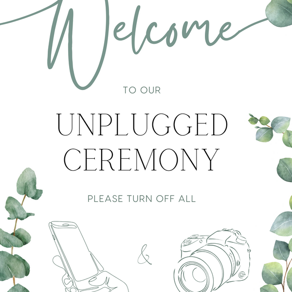 eucalyptus wedding unplugged ceremony sign - elegantly designed to make a statement. Unplugged Ceremony Wedding Board printed in the UK