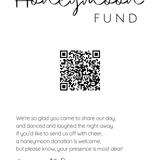 Minimalist Honeymoon Fund sign with romantic rhyme and QR code for wedding gift table – printable wedding sign.