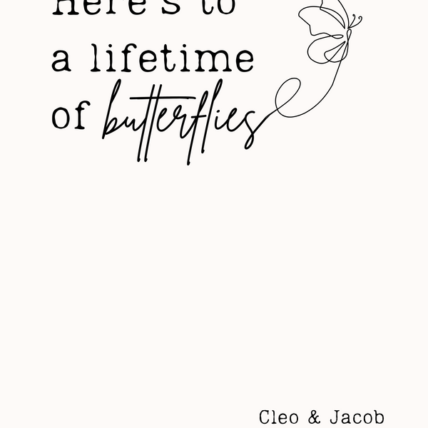 A Lifetime of Butterflies Wedding Welcome Sign - Simple Sophisticated Wedding Sign - Elegant Wedding Signage