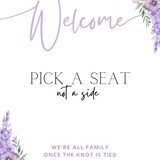lilac lavender floral wedding pick a seat not a side sign - wedding ceremony sign, with a crisp white background and pretty lilac flowers, alongside elegant text
