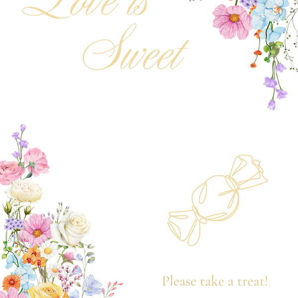 Love is Sweet Wedding Table Sign - Our Summer Collection features beautiful wedding stationery and signage with gentle summer colours, vibrant florals, and soft butter yellow text – perfect for adding a fresh, romantic feel to your special day.