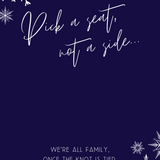 navy blue snowflakes pick a seat, not a side | winter wedding ceremony welcome sign | custom welcome board in royal blue