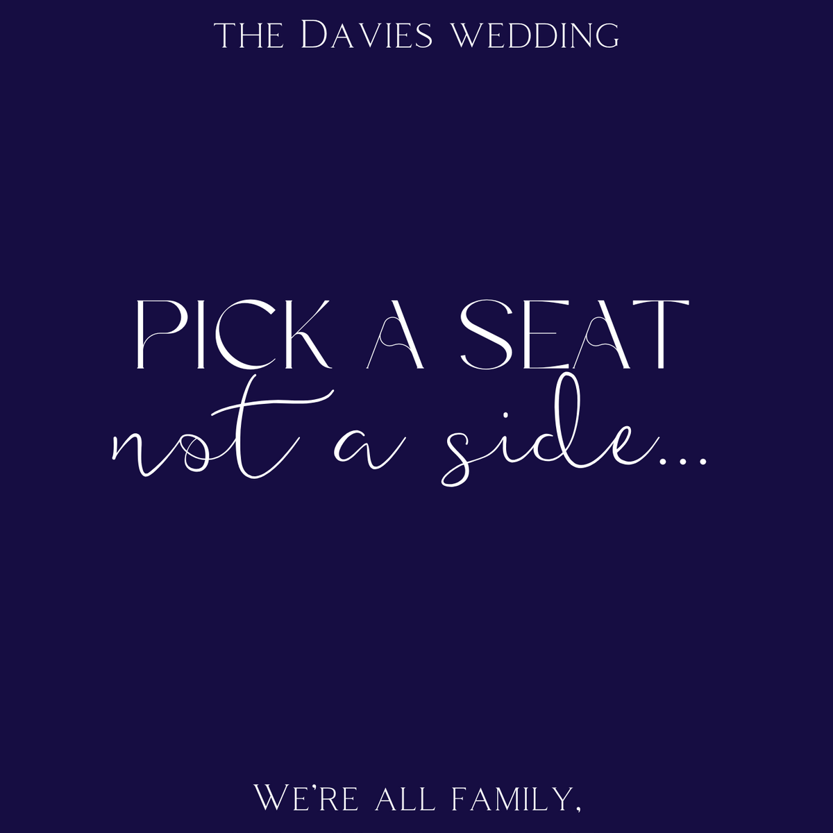 navy pick a seat, not a side | winter wedding ceremony welcome sign | custom welcome board in navy blue