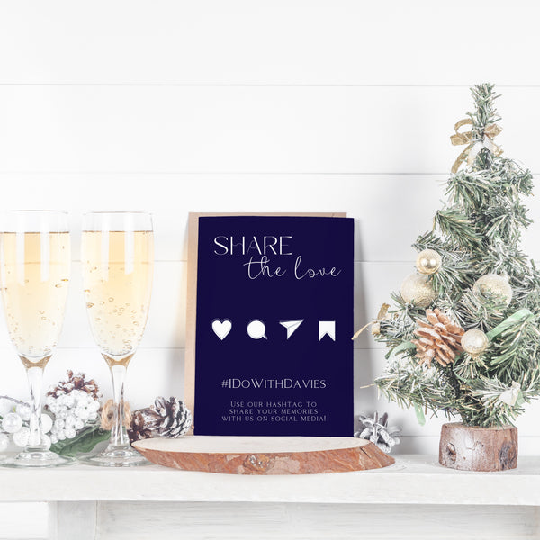 navy blue winter wedding hashtag sign - hashtag share the love wedding sign uk - custom wedding hashtag