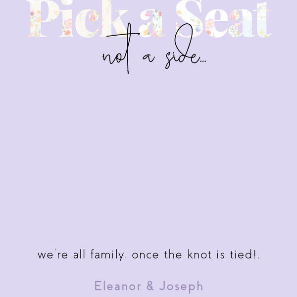 Pastels Pick A Seat, Not A Side Sign