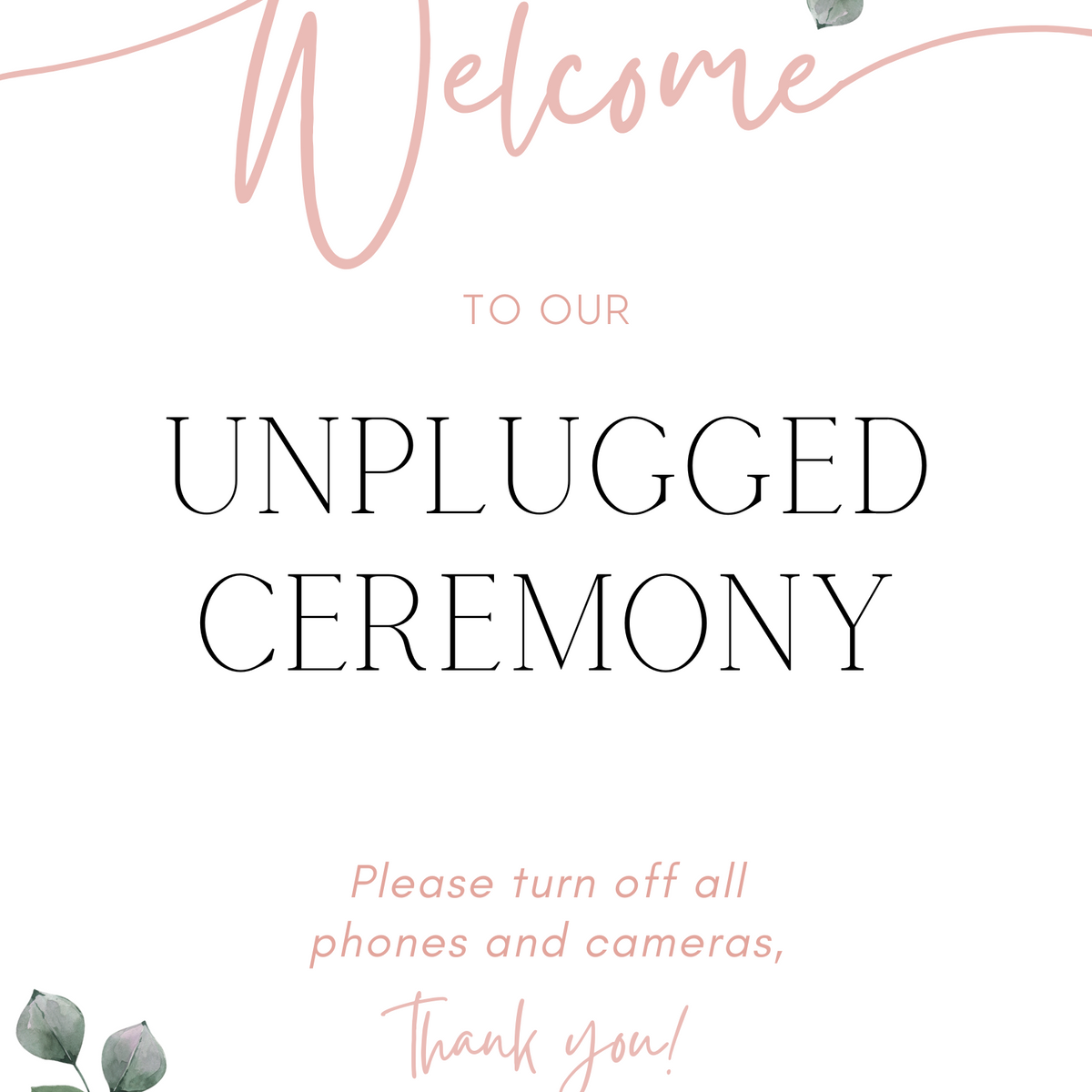 Pink Roses floral unplugged ceremony sign, in an elegant layout to impress your guests. Custom unplugged ceremony wedding board for unplugged wedding