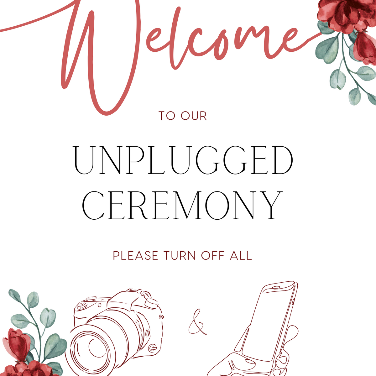 Red Burgundy floral unplugged ceremony sign, in an elegant layout to impress your guests. Custom unplugged ceremony wedding board for unplugged wedding