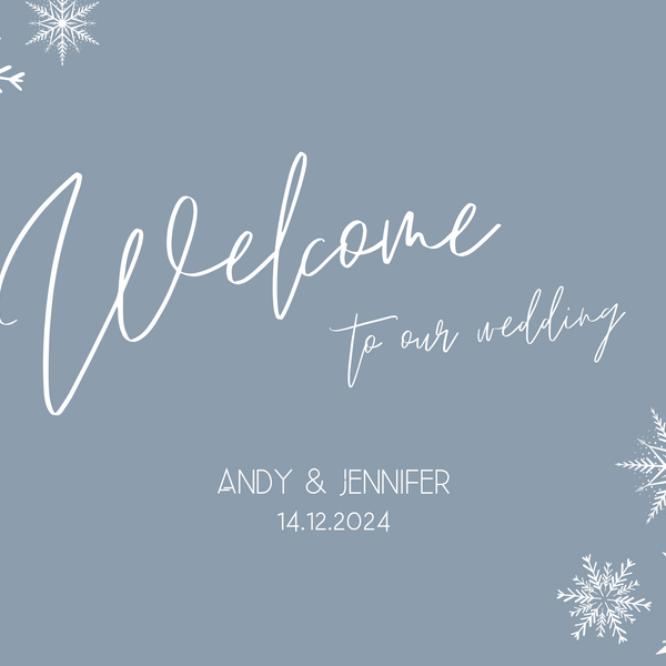 dusty blue welcome sign - snowflakes winter wedding welcome sign - personalised wedding signage