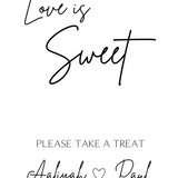 sophisticated wedding sweet table sign - personalised love is sweet sign