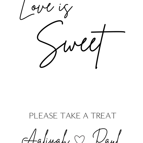 sophisticated wedding sweet table sign - personalised love is sweet sign