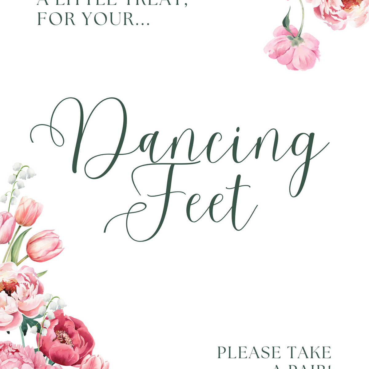 Spring Floral Dancing Feet Flip-Flops Wedding Sign - Pink Floral Wedding Signage - Pink Tulips Carnations Wedding Signs