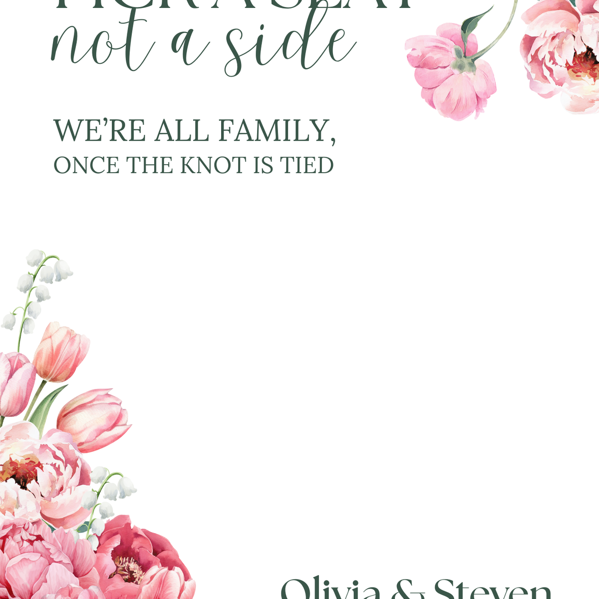 Spring Floral Pick A Seat Not A Side Wedding Sign - Pink Floral Wedding Signage - Pink Tulips Carnations Wedding Signs