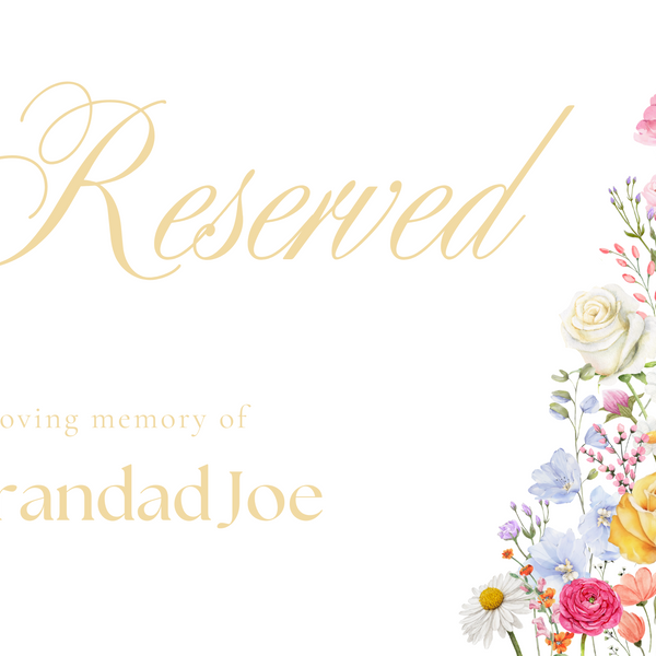 Reserved in Memory Chair Sign - Our Summer Collection features beautiful wedding stationery and signage with gentle summer colours, vibrant florals, and soft butter yellow text – perfect for adding a fresh, romantic feel to your special day.