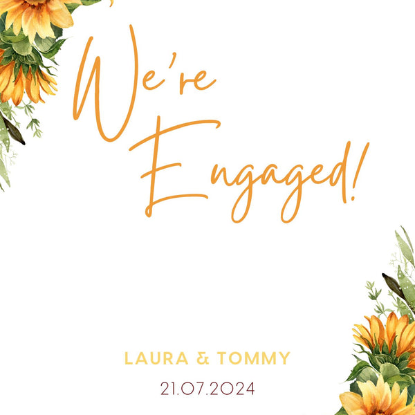 Sunflowers Floral "We're Engaged!" Engagement Party Sign
