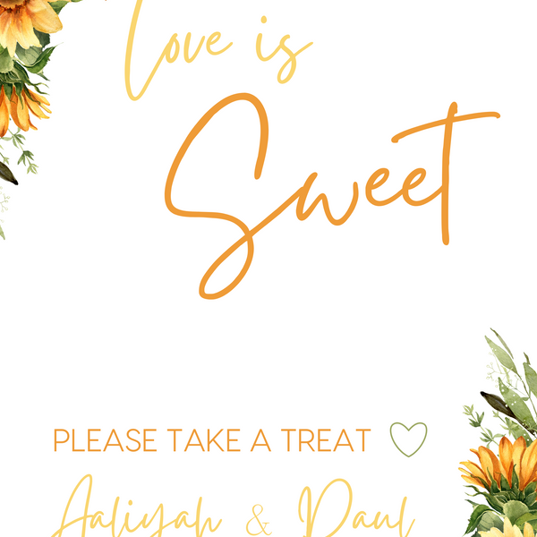 sunflowers floral wedding sweet table sign - personalised love is sweet sign