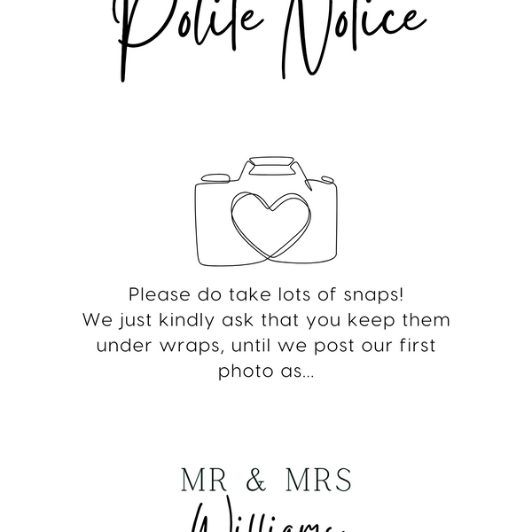 timeless white polite notice wedding sign - Polite notice card for wedding display - luxury wedding signage