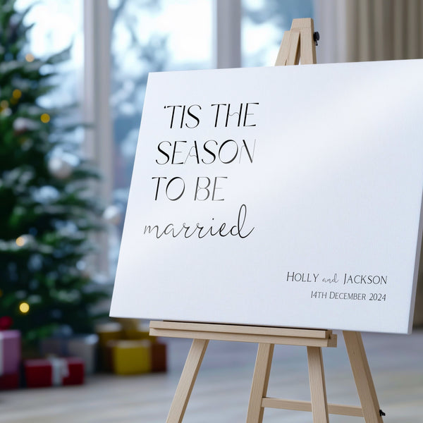 white welcome sign - Tis the season to be married winter wedding welcome sign - personalised wedding signage