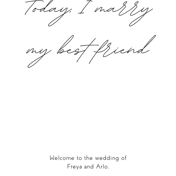 Dreamy "Today, I Marry My Best Friend" wedding Welcome Sign - cute wedding welcome boards - personalised wedding board