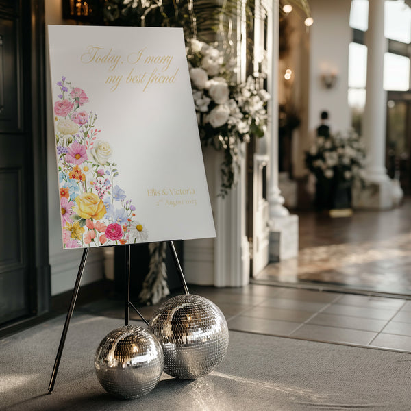 Summer Floral "Today, I Marry My Best Friend" Wedding Welcome Sign