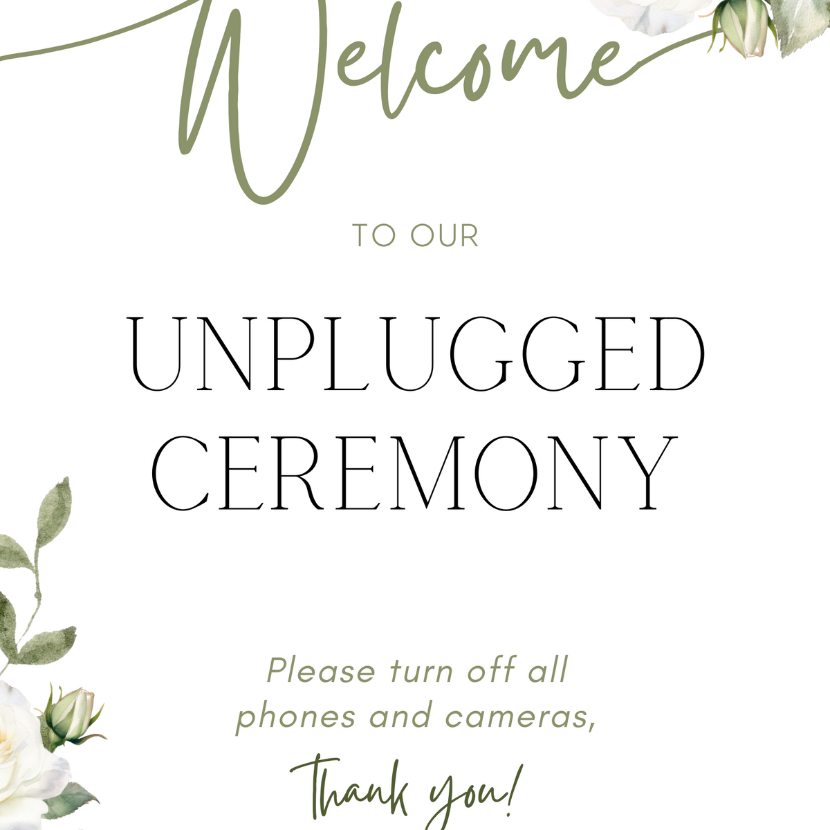 white rose floral wedding unplugged ceremony sign - elegantly designed to make a statement. Unplugged Ceremony Wedding Board printed in the UK