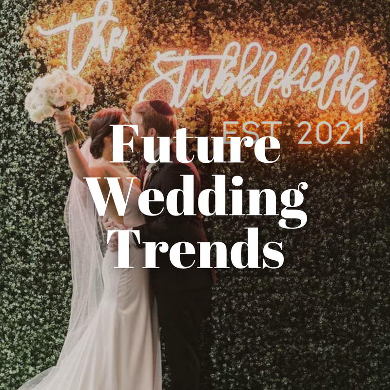 Future Wedding Trends