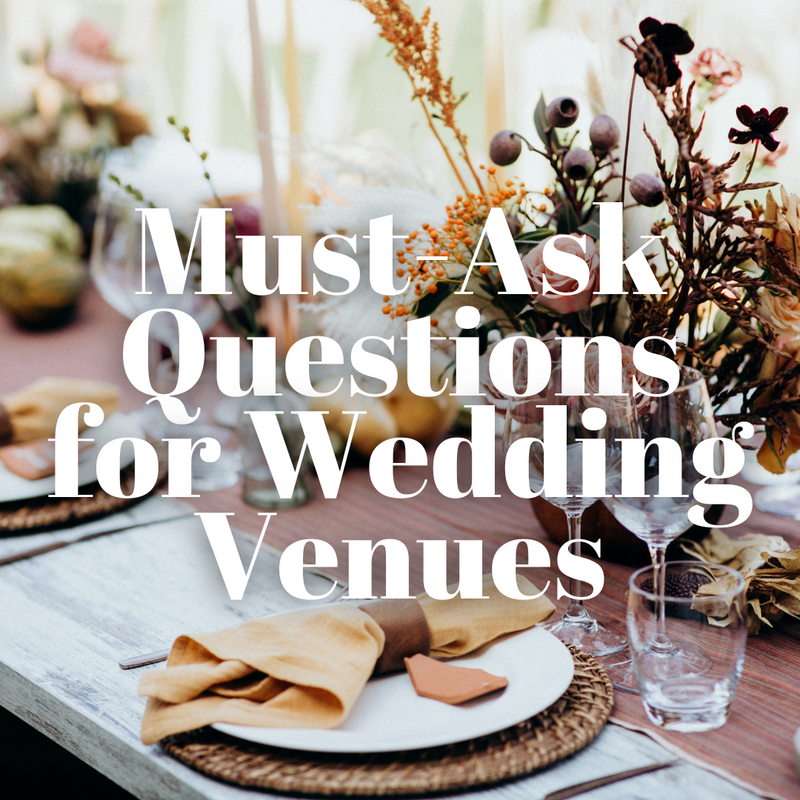 10 Must-Ask Questions for Your Dream Wedding Venue