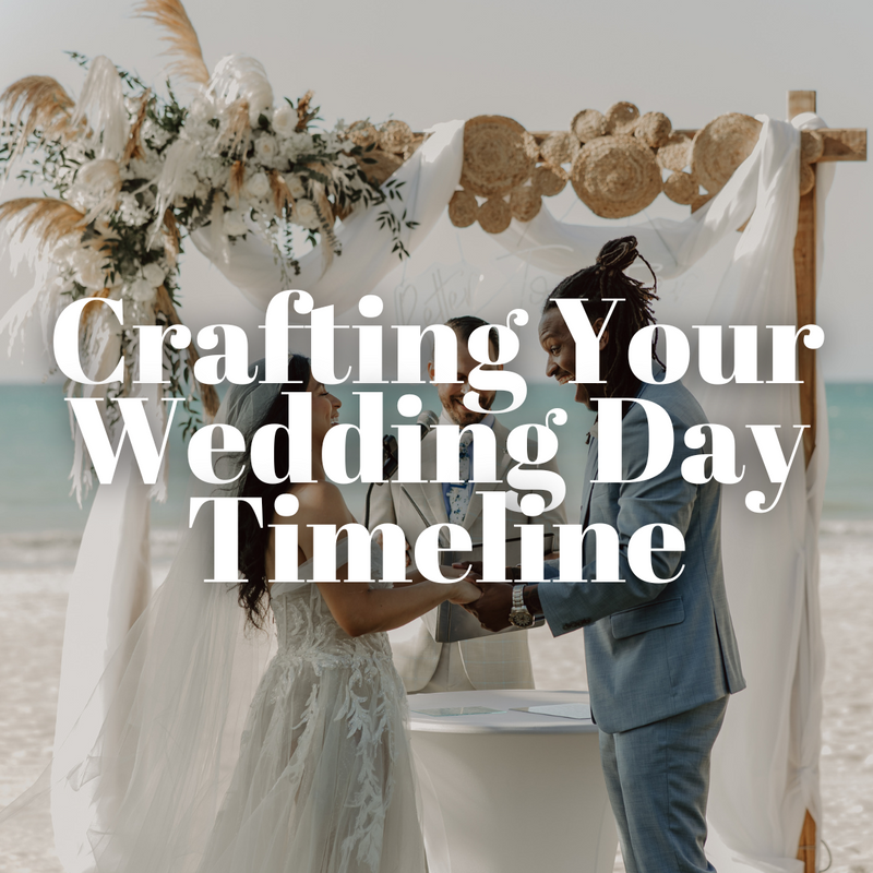 Crafting Your Perfect Wedding Day Timeline: A Stress-Free Guide