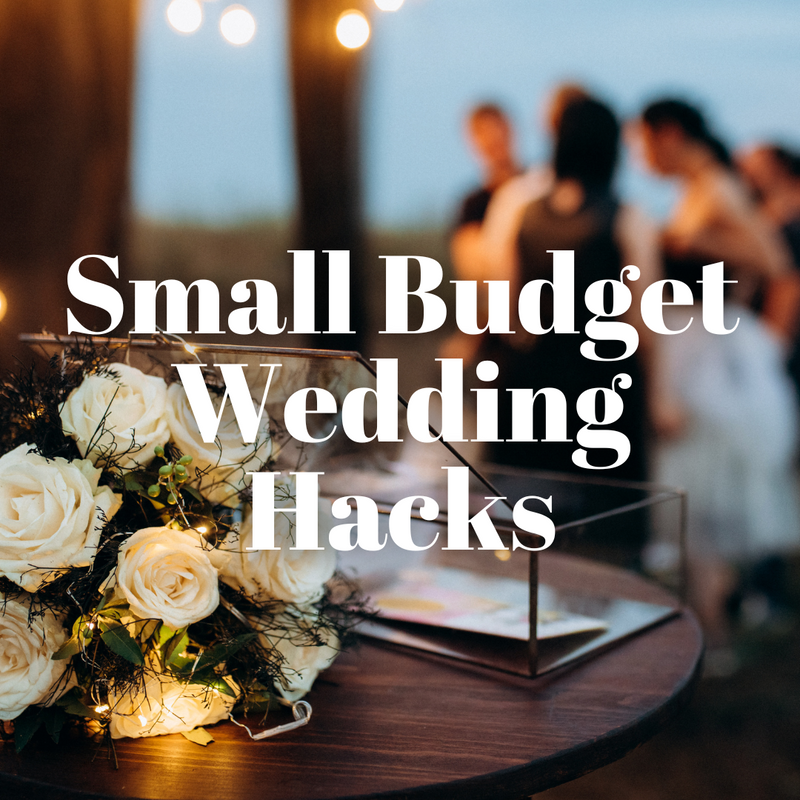 Budget-Friendly Wedding Hacks Every Bride Should Know