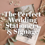 A Guide to Finding the Perfect Wedding Stationery