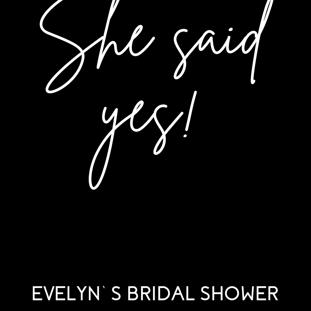 bridal shower she said yes sign - affordable personalised bridal shower sign