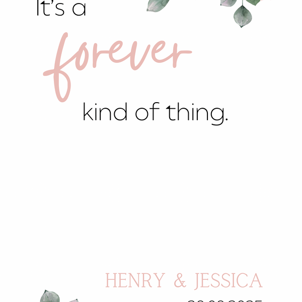 pink roses floral forever kind of thing wedding welcome sign - affordable wedding signage