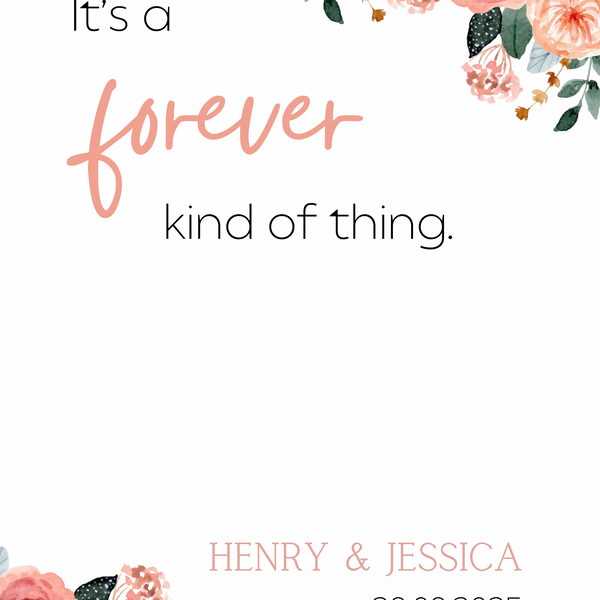 pink and peach floral forever kind of thing wedding welcome sign - affordable wedding signage