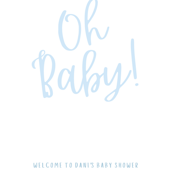 Blue "Oh Baby!" Baby Shower Welcome Sign