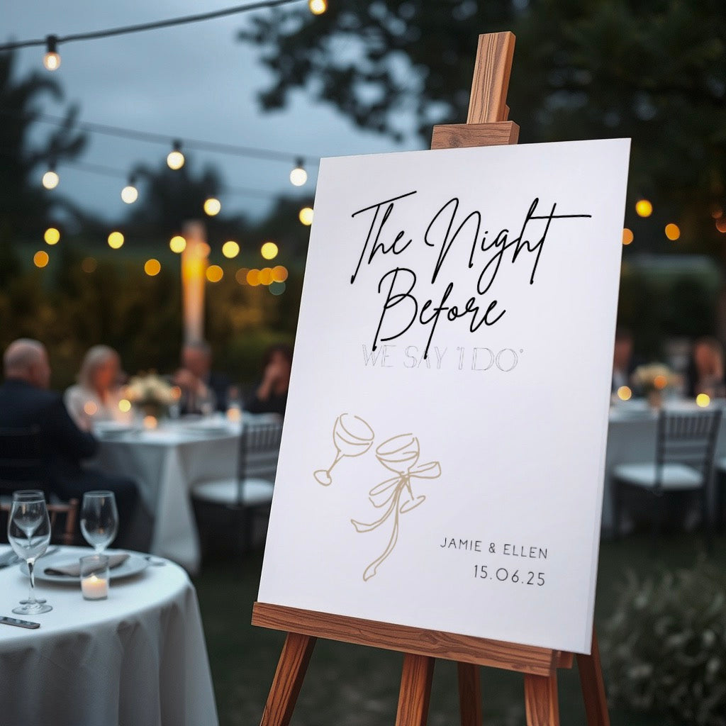 Classic "The Night Before" Wedding Sign