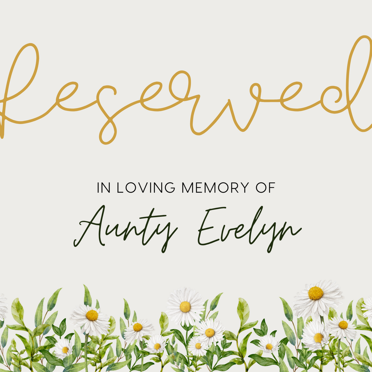 reserved in memory chair sign for wedding - daisy reserved chair sign personalised