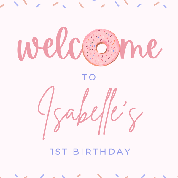 Birthday Welcome Sign - Donut Pink