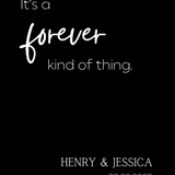 timeless black forever kind of thing wedding welcome sign - affordable wedding signage