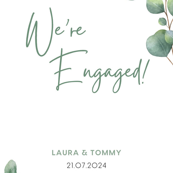 Custom Eucalyptus Foliage "We're Engaged!" Engagement Party Sign