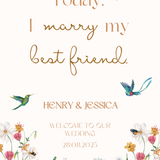 fairytale style today I marry my best friend wedding welcome sign personalised