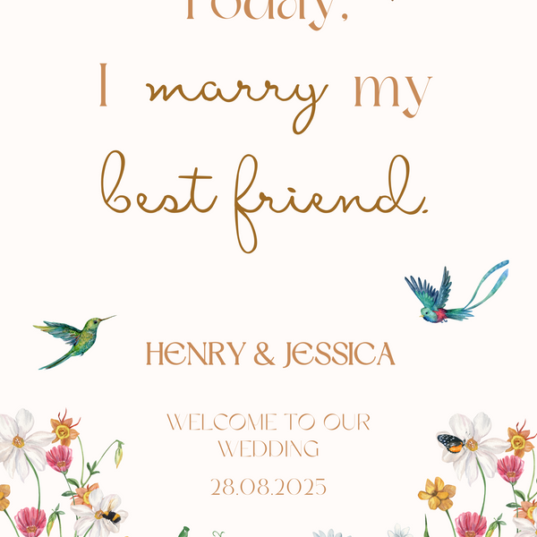 fairytale style today I marry my best friend wedding welcome sign personalised