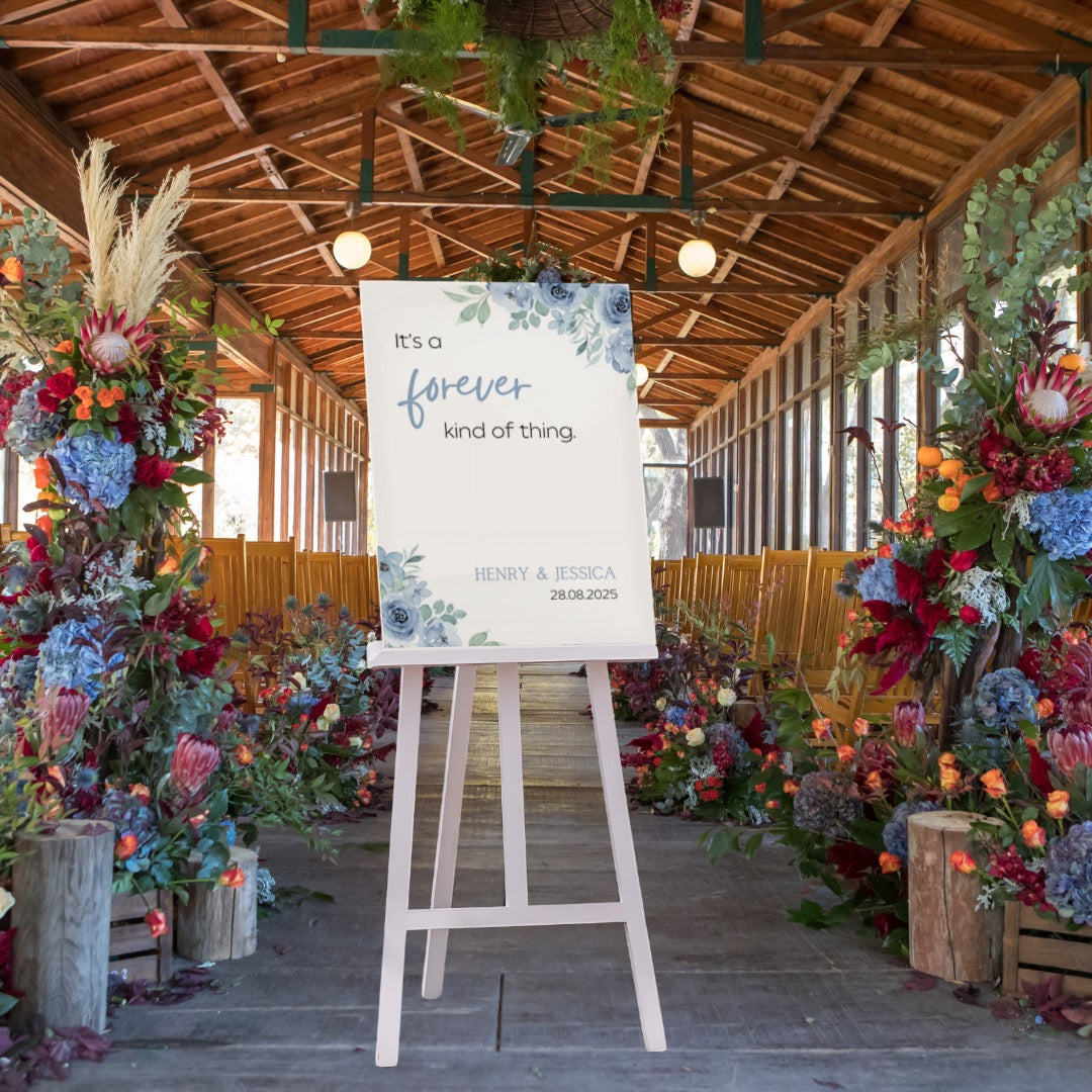 blue floral forever kind of thing wedding welcome sign - affordable wedding signage